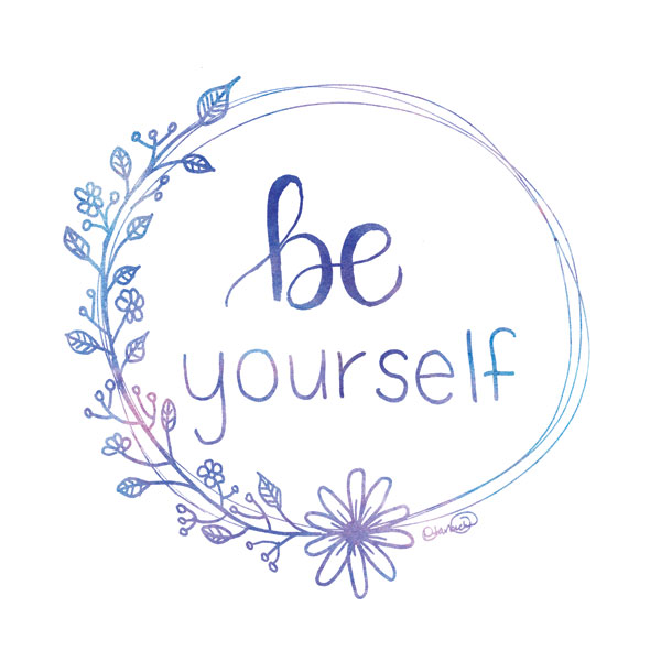 Be Yourself