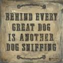Behind Every Dog
