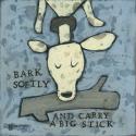 Bark Softly