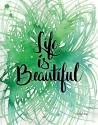 Life is Beautiful