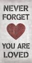 You are Loved