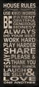 House Rules