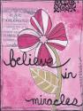 Believe In Miracles