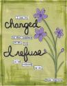 I Can Be Changed