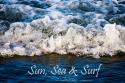 Sun, Sea & Surf