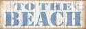 To the Beach